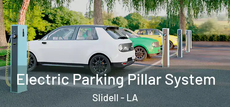 Electric Parking Pillar System Slidell - LA